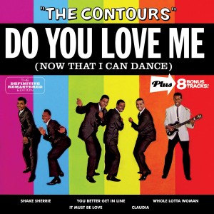 The Contours - Do You Love Me